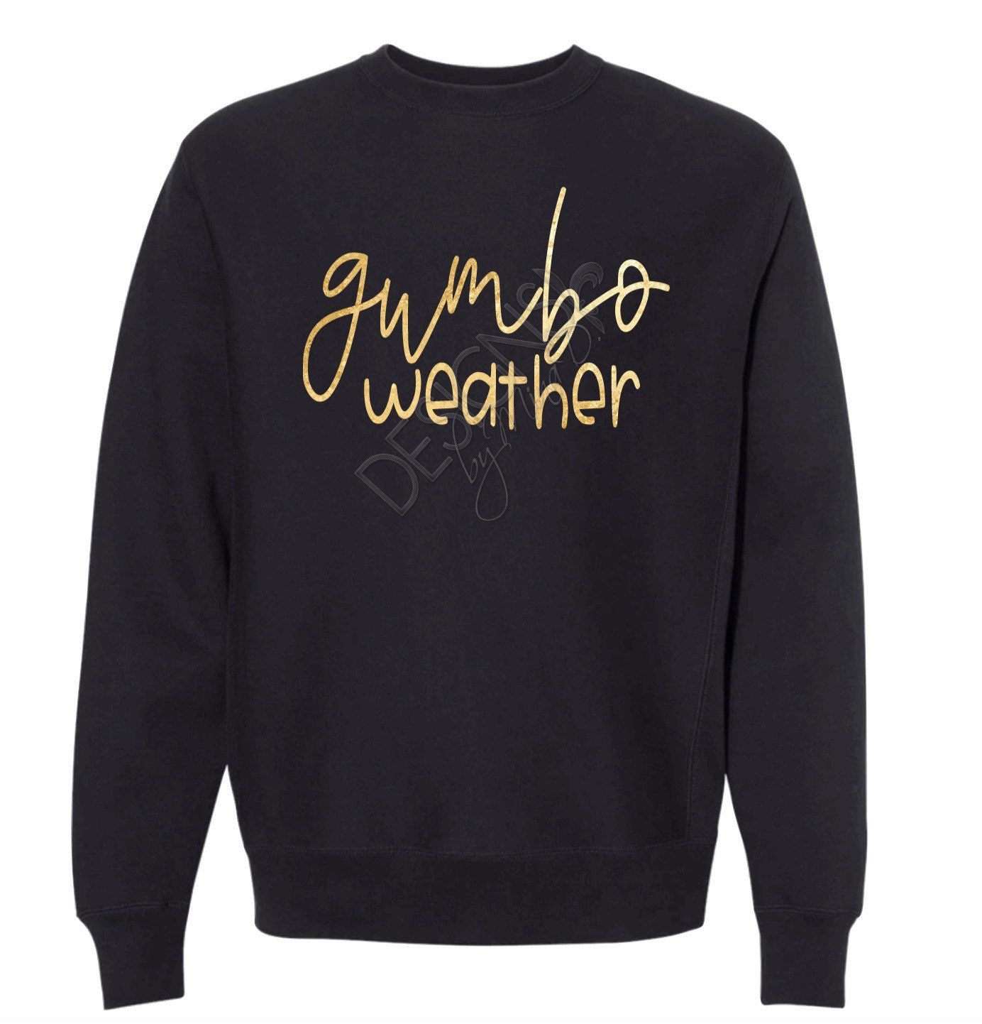 Gumbo Weather | Crewneck | Sweatshirt | Adult