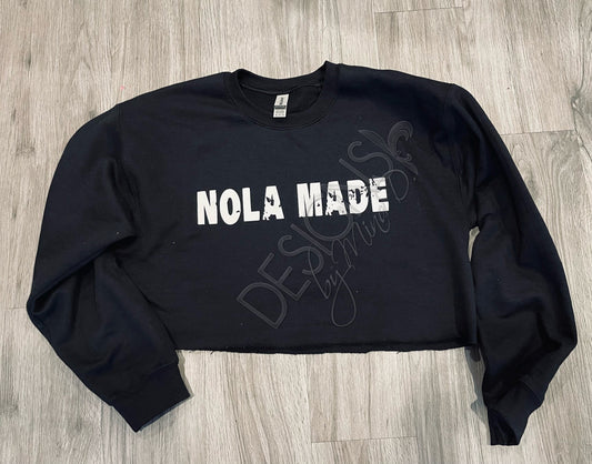 Nola Made Cropped Sweatshirt | NOLA | Ladies Sweatshirt | New Orleans